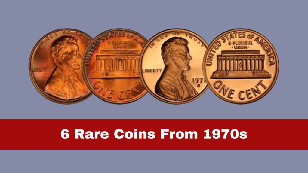 Hidden Treasures: 6 Rare Coins From 1970s That Could Make You Rich