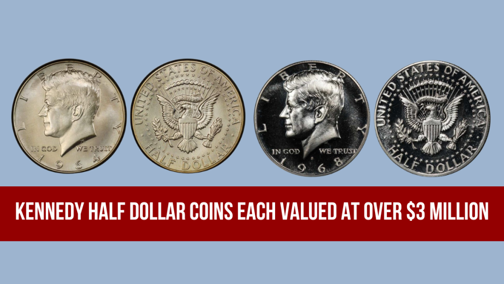 List of the Most Valuable Kennedy Half Dollar Coins