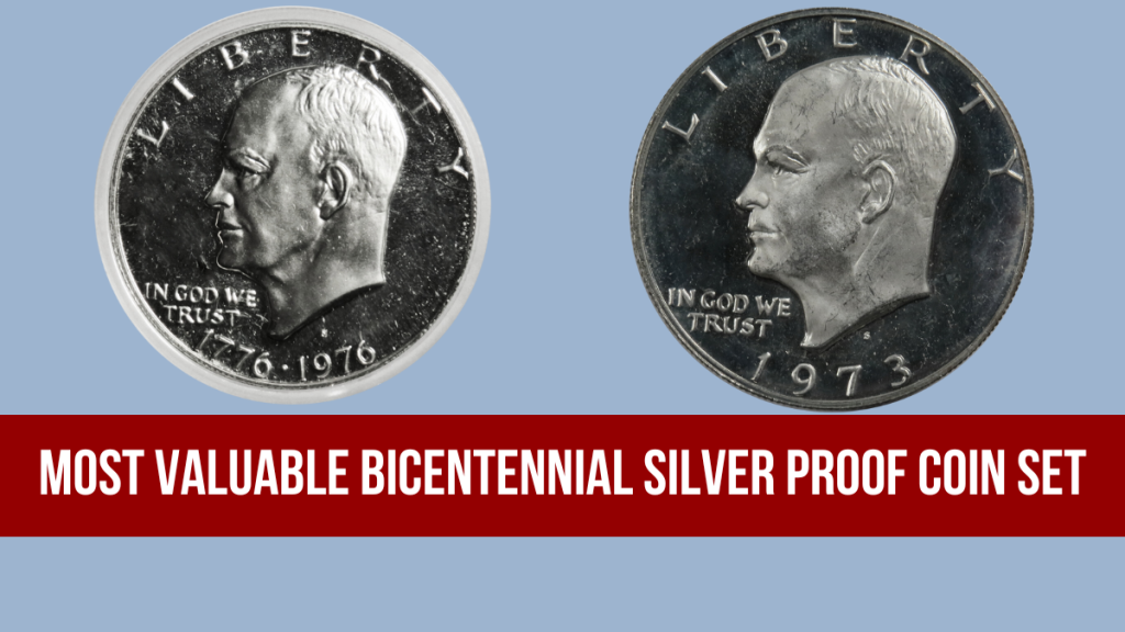 Most Valuable Bicentennial Silver Proof Coin Sets