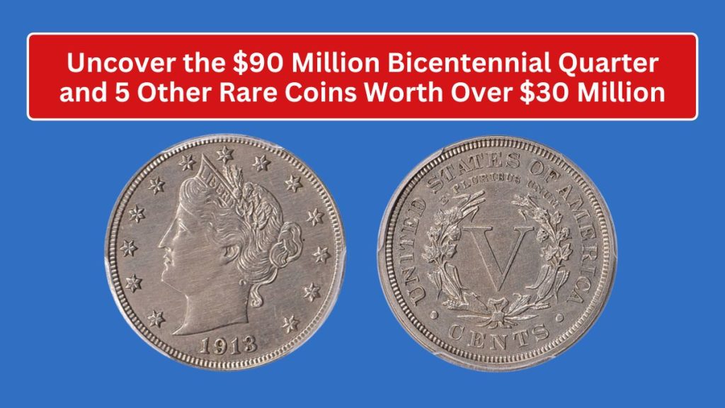 Uncover the $90 Million Bicentennial Quarter and 5 Other Rare Coins Worth Over $30 Million