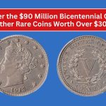 Uncover the $90 Million Bicentennial Quarter and 5 Other Rare Coins Worth Over $30 Million