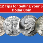 Top 12 Tips for Selling Your Silver Dollar Coin