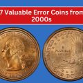 Top 7 Valuable Error Coins from the 2000s