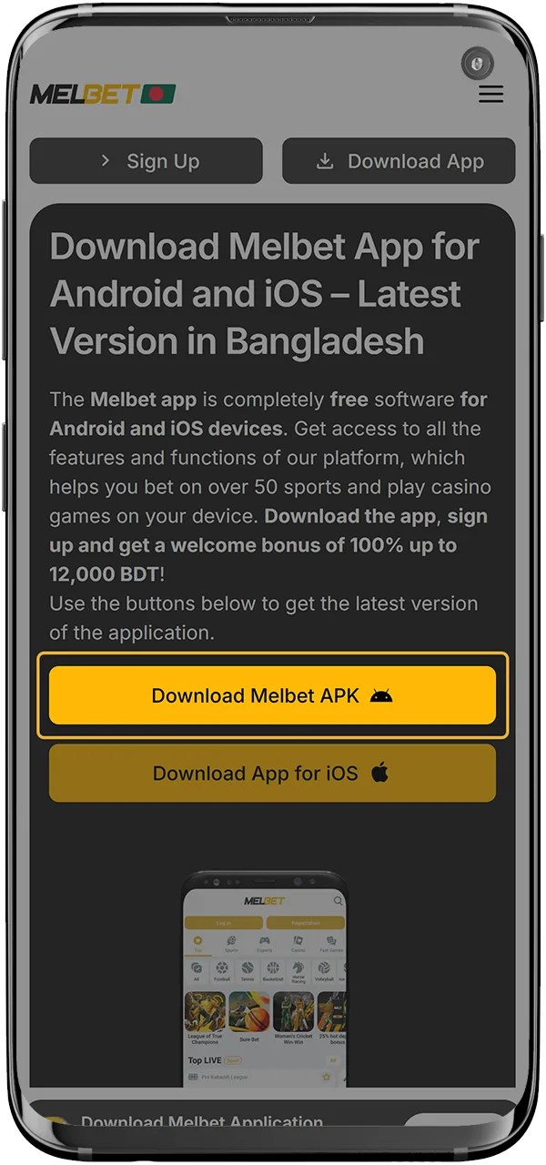 Download the Melbet apk for Android.
