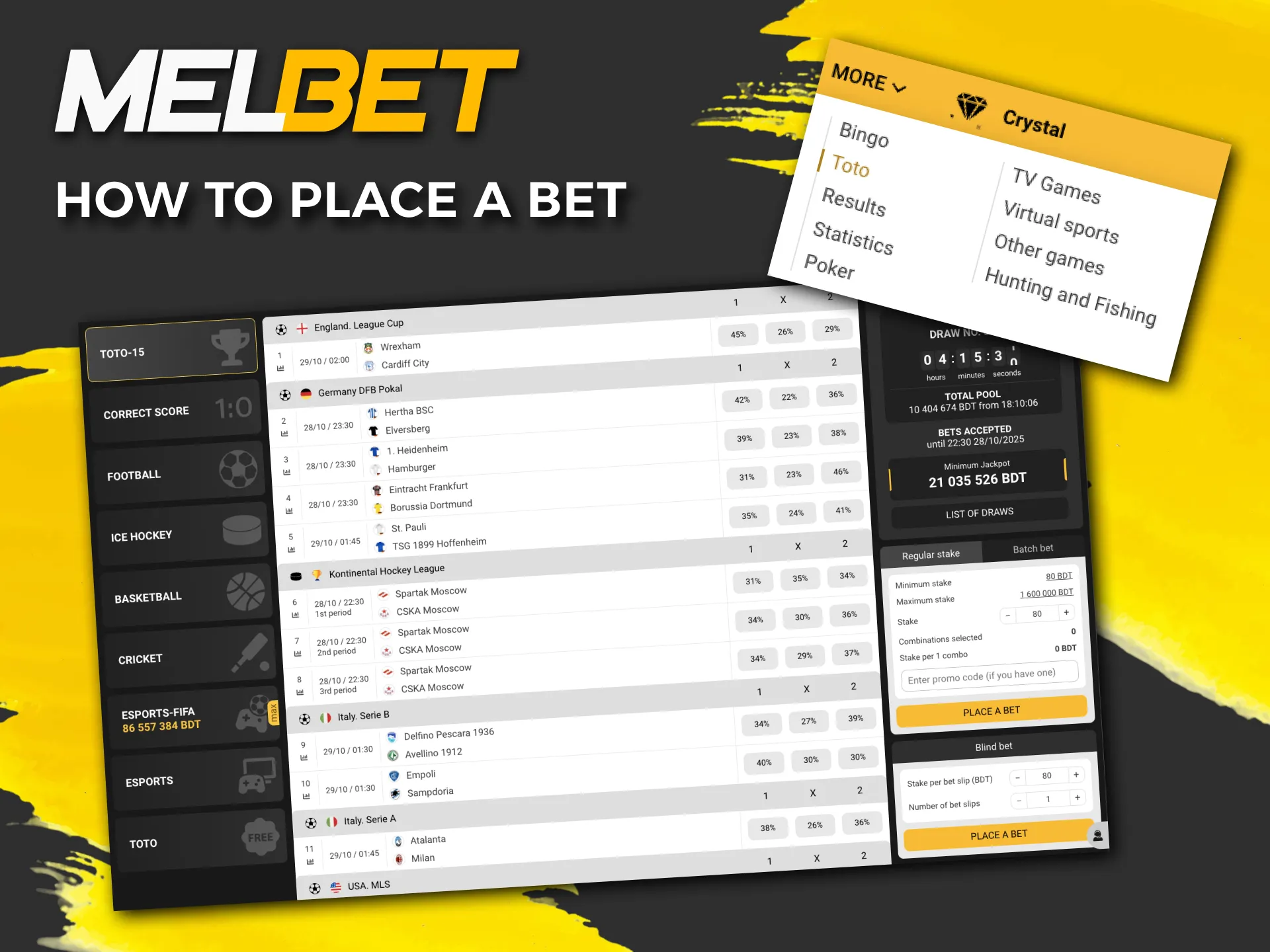 Learn how to place a bet in the Melbet TOTO and enter the prize draw.